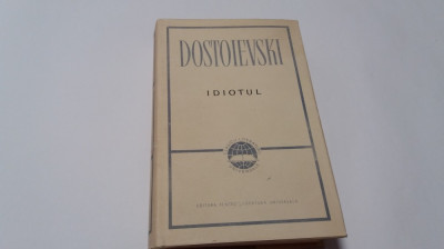 Dostoievski IDIOTUL ,RF10/2 foto
