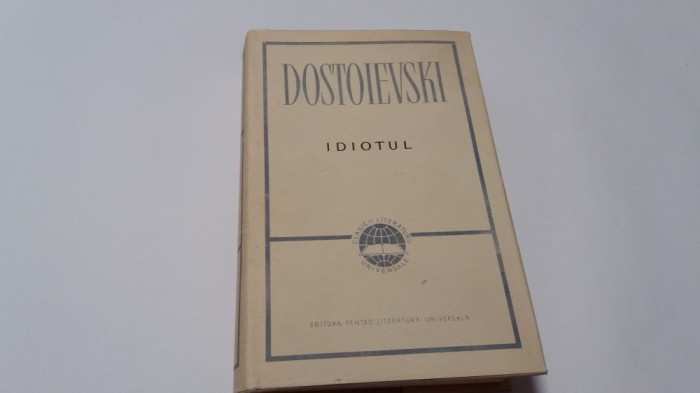Dostoievski IDIOTUL ,RF10/2