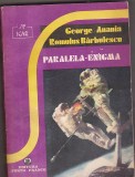 bnk ant George Anania * Romulus Barbulescu - Paralela-enigma ( SF )