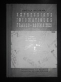 Aristitia Negreanu - Expressions idiomatiques franco-roumaines (1976, autograf)