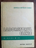 Laboratorul clinic Biochimie- Natalia Mitrica-Kondi
