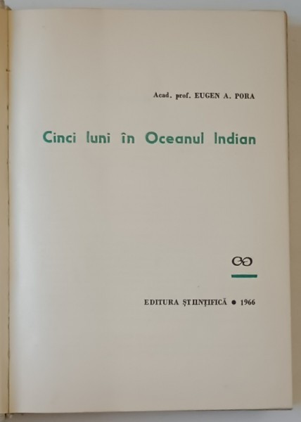 CINCI LUNI IN OCEANUL INDIAN de E.A. PORA , 1966