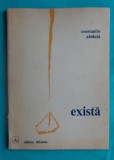 Constantin Abaluta &ndash; Exista ( prima editie )