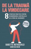 De la trauma la vindecare - Babette Rothschild, Vanessa Bear - Herald
