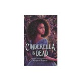 Cinderella Is Dead