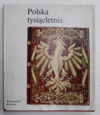 POLSKA TYSIACLETNIA ( POLONIA MILENARA ) , 1975 , PREZINTA URME DE INDOIRE SI DE UZURA