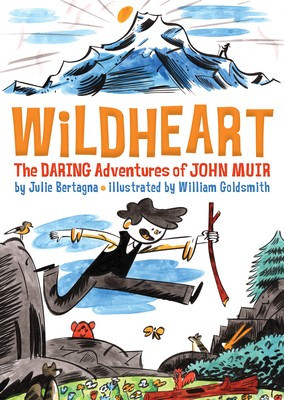 Wildheart: The Daring Adventures of John Muir foto