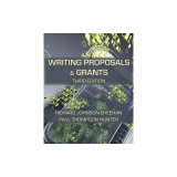 Writing Proposals and Grants, Third Edition