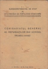 1942 Legitimatie Comisariatul Refugiatilor din Nordul Transilvaniei, deportati