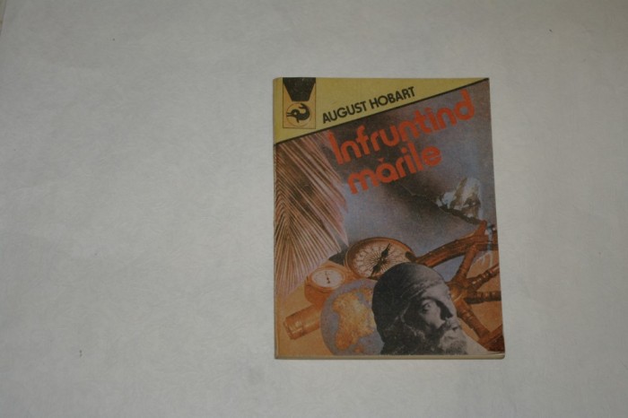 Infruntand marile - August Hobart - 1989