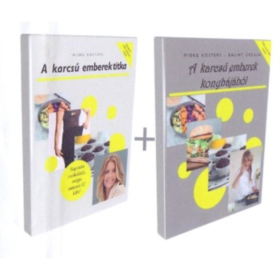 A karcs&amp;uacute; emberek titka + A karcs&amp;uacute; emberek konyh&amp;aacute;j&amp;aacute;b&amp;oacute;l foto
