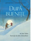 Dupa bufnite - Jane Yolen, Iulia Tudorie
