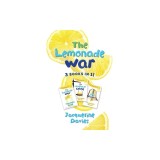 The Lemonade War Three Books in One: The Lemonade War, the Lemonade Crime, the Bell Bandit