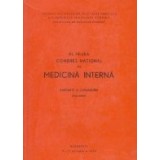 Al III-lea Congres National de Medicina Interna (Rapoarte si Comunicari - rezumate)