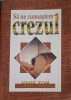 Sa ne cunoastem crezul - Iosif Ton, Cartea Crestina, 2002, 342 pagini, Crestinism