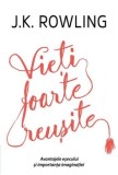 Vieti foarte reusite/J.K. Rowling