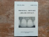 PROTETICA DENTARA - ARIA DE CONTACT - Catalina Manac
