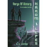 Verge of History - A t&ouml;rt&eacute;nelem hat&aacute;r&aacute;n - H&aacute;rom l&eacute;p&eacute;s 1. - S.A. Locryn