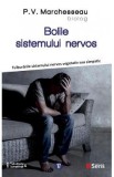Bolile sistemului nervos - P.V. Marchesseau
