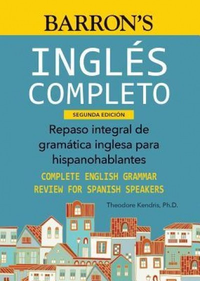 Ingles Completo: Repaso Integral de Gram