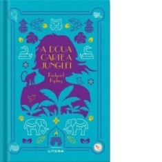 A doua carte a junglei - Rudyard Kipling