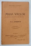 MANA VACILOR de TH . D . SPERANTIA , 1908 * FORMAT REDUS