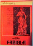 FABIOLA de CARDINAL WISEMAN , 1991