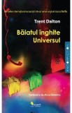 Baiatul inghite Universul - Trent Dalton