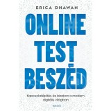 Online Testbesz&eacute;d - Kapcsolat&eacute;p&iacute;t&eacute;s &eacute;s bizalom a modern digit&aacute;lis vil&aacute;gban - Erica Dhawan
