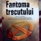Fantoma trecutului - Jo Nesbo