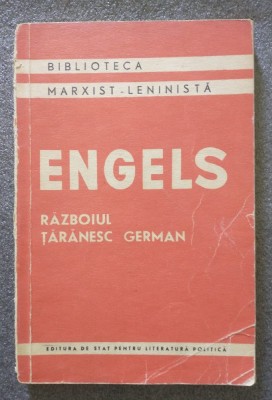 Friedrich Engels - Războiul țărănesc german (ediția a III-a; 1958) cu sublinieri foto