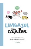 Limbajul cateilor - Lili Chin