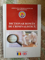 DICTIONAR ROMAN DE CRIMINALISTICA raft 18 foto