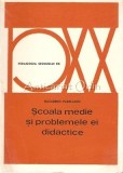 Cumpara ieftin Scoala Medie Si Problemele Ei Didactice - Nazareno Padellaro