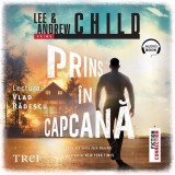 Cumpara ieftin Prins &icirc;n capcană - Audiobook - Lee Child, Andrew Child