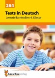 &Uuml;bungsheft mit Tests in Deutsch 4. Klasse