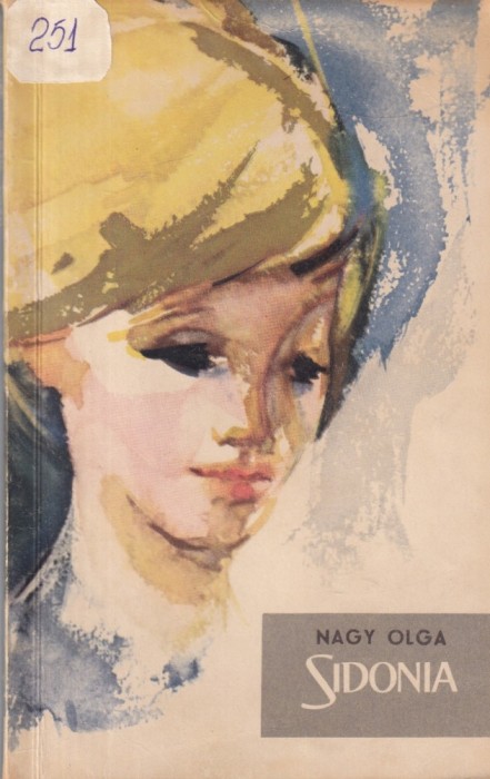 Nagy Olga - Sidonia