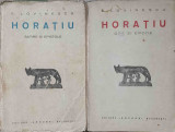 SET 2 CARTI HORATIU: SATIRE SI EPISTOLE. ODE SI EPODE-HORATIU