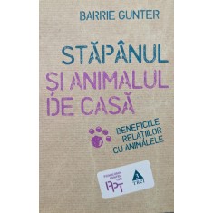 Stapanul Si Animalul De Casa - Barrie Gunter , G272