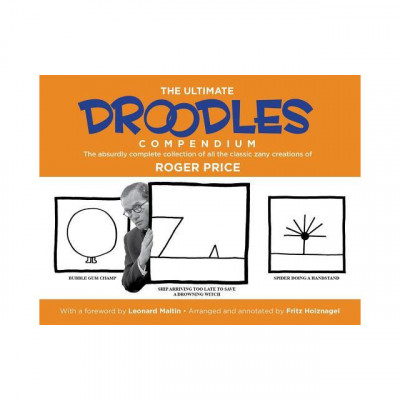 The Ultimate Droodles Compendium: The Absurdly Complete Collection of Roger Price&amp;#039;s Classic Zany Creations foto