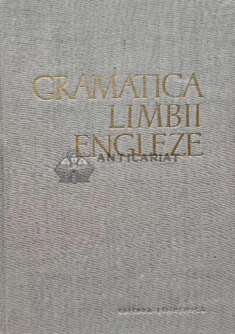 Gramatica limbii engleze - 1963 - Alice L. Badescu (AB72)