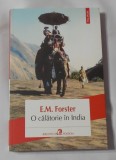E.M. Forster - O Calatorie in India