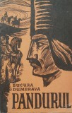Bucura Dumbrava - Pandurul