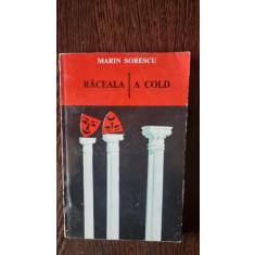 Raceala/A Cold - Marin Sorescu (editie bilingva)