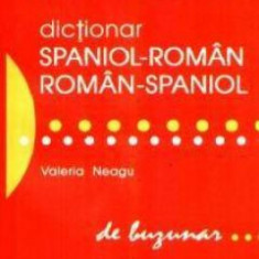 Dictionar de buzunar spaniol-roman, roman-spaniol - Valeria Neagu