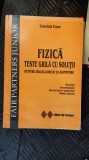 Cumpara ieftin FIZICA TESTE GRILA CU SOLUTII PENTRU BACALAUREAT SI ADMITERE GABRIEL CONE