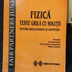 FIZICA TESTE GRILA CU SOLUTII PENTRU BACALAUREAT SI ADMITERE GABRIEL CONE