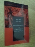 COMENTARIU LA EVANGHELIA DUPA IOAN-ANDRE SCRIMA-275900