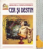 Cer si destin Armand G. Constantinescu