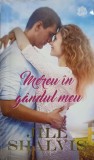 MEREU IN GANDUL MEU-JILL SHALVIS-238583